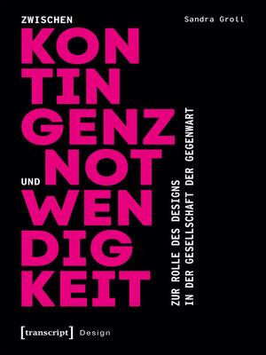 cover image of Zwischen Kontingenz und Notwendigkeit